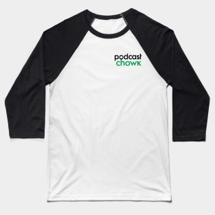 Podcast Chowk Text Logo Small Baseball T-Shirt